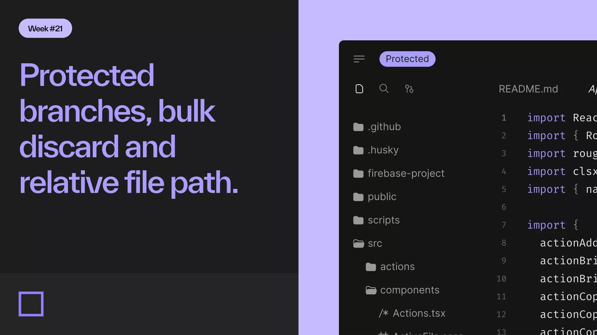 Protected branches, bulk discard and relative file path.